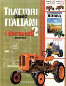 William DozzaTrattori classici italiani - i documenti vol.2