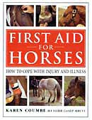 Karen CoumbeFirst aid for horses