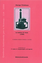 George Trinkaus, traduzione di F.Guidi, R.Scognamiglio, M.SperiniLa bobina di Tesla (1989)