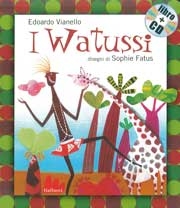 Edoardo VianelloI Watussi - Con CD audio