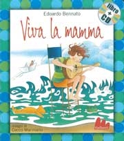 Edoardo BennatoViva la mamma - con cd audio