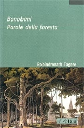 Robindronath TagoreBonobani parole della foresta