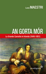 Luca Maestri: An porta mr. La Grande Carestia in Irlanda (1845-1851)