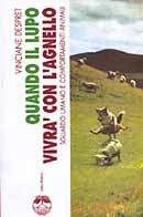 Vinciane Despret - Quando il lupo vivrà con l'agnello