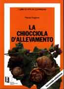 Natale Griglione - La chiocciola d'allevamento