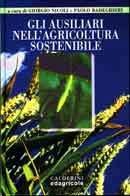 Giorgio Nicoli e Paolo Radeghieri - Gli ausiliari nell'agricoltura sostenibile