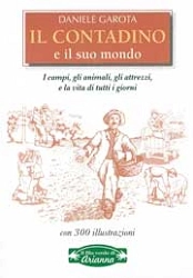 Daniele Garota - Il contadino e il suo mondo