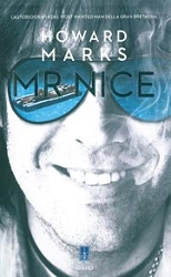 Howard Marks - Mr. Nice