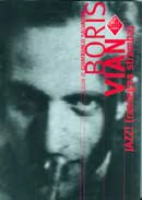 a cura di Gianfranco Salvatore - Boris Vian  Jazz !