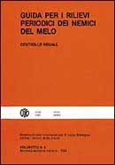 Org. Int.le lotta biologica - Guida per i rilievi periodici dei nemici del melo