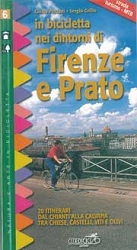 Cinzia Pezzani, Sergio Grillo - In bicicletta nei dintorni di Firenze e Prato