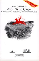 Gino Girolomoni - Alce Nero Grida