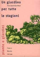 Vita Sackville-West Un giardino per tutte le stagioni immagine non disponibile
