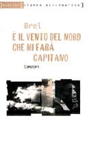 traduzione di Angela Bruno - Brel 