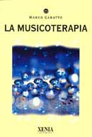 Marco Cabutto - La musicoterapia