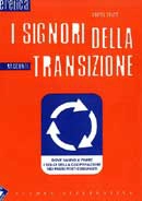 Andrea Segrè - I signori della transizione