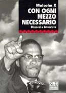 Malcom X - Con ogni mezzo necessario