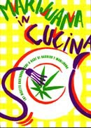 a cura di Marcello Baraghini - Marijuana in cucina