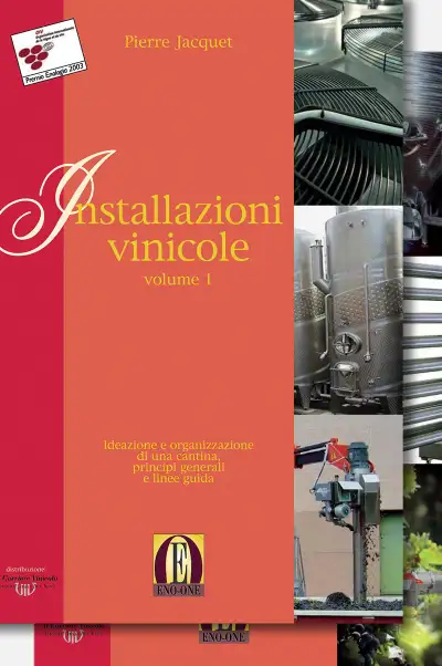 Pierre Jacquet, Christophe Capdeville - Installazioni vinicole