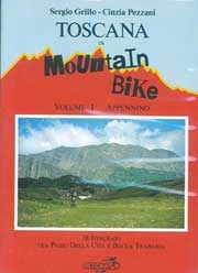 Sergio Grillo, Cinzia Pezzani - Toscana in mountain bike vol. 1