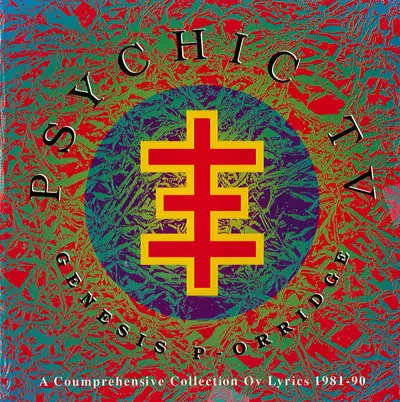 a cura di Vittore Baroni - Genesis P.Orridge-Psychic TV