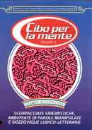 Dario De Toffoli, Dario Zaccariotto, Michele Comerci - Cibo per la mente 3