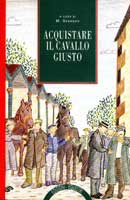 a cura di M.Gennero - Acquistare il cavallo giusto