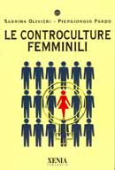 Sabrina Olivieri, Piergiorgio Pardo - Le controculture femminili