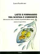 Laura Pizzoferrato - Latte e formaggio tra scienza e curiosità