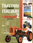 William Dozza Trattori classici italiani - i documenti vol.2 immagine non disponibile