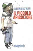Evelina Fatigati - Il piccolo apicoltore