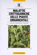 I. Ponti - L. Marchetti - F. Laffi - Malattie crittogamiche delle piante ornamentali