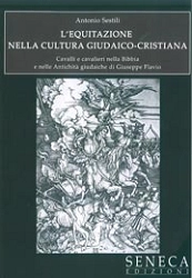 Antonio Sestili L'equitazione nella cultura giudaico - cristiana immagine non disponibile