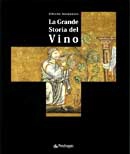 Alfredo Antonaros - La grande storia del vino