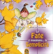 Rosa M.Curto, Aleix Cabrera Le fate ci insegnano...la semplicità immagine non disponibile