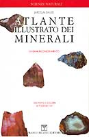 Jaroslav Bauer - Atlante illustrato dei minerali
