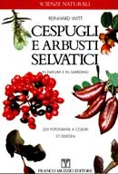 Reinhard Witt - Cespugli e arbusti selvatici
