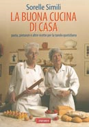 Margherita e Valeria Simili - La buona cucina di casa