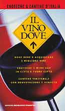 A.A.V.V. - Il vino dove