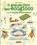 Piero Santoni Il grande libro dell'ecogioco immagine non disponibile