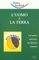 Pietro Archiati - L'uomo e la terra