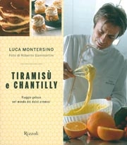 Luca Montersino - Tiramisù e chantilly