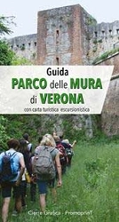 Pietro Lorenzo Pavan, Albino Perolo - Guida Parco delle Mura di Verona