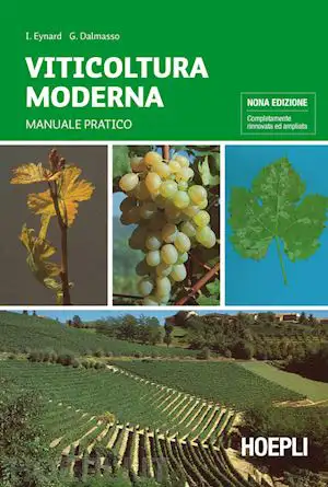 I. Eynard, G. Dalmasso - Viticoltura moderna