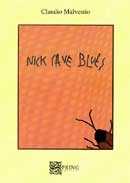Claudio Malvestio Nick Cave blues immagine non disponibile