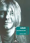 Charles R. Cross - Cobain più pesante del cielo