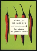 Vinicius de Moraes - Per vivere un grande amore