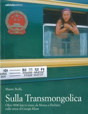 Mauro Buffa - Sulla Transmongolica