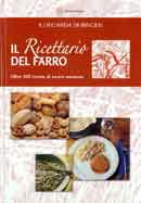 Ildegarda Di Bingen - Il ricettario del farro