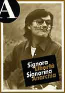 rivista  - Signora Libertà Signorina Anarchia
